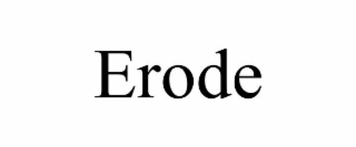 erode