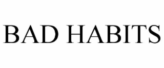 bad habits