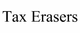 tax erasers