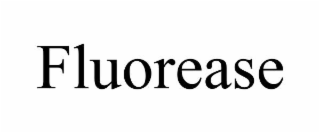 fluorease