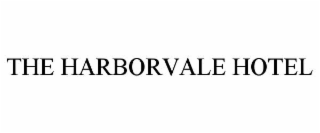 the harborvale hotel