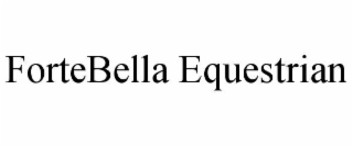 fortebella equestrian