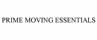 prime moving essentials