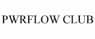 pwrflow club