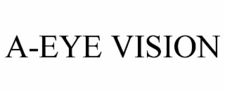 a-eye vision