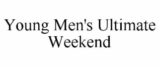 young men's ultimate weekend
