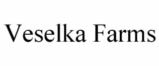 veselka farms