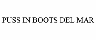 puss in boots del mar
