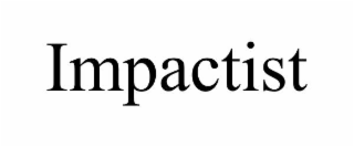 impactist