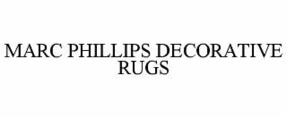 marc phillips decorative rugs