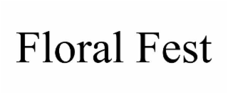 floral fest