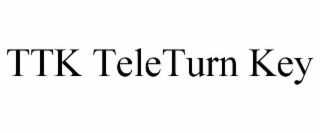 ttk teleturn key