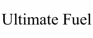 ultimate fuel