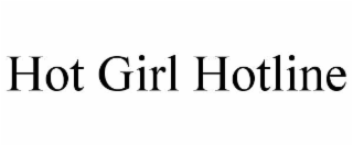 hot girl hotline