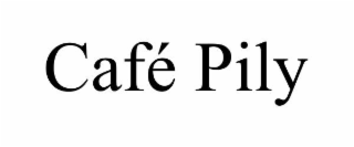 cafÉ pily