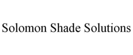 solomon shade solutions