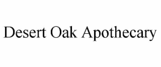 desert oak apothecary