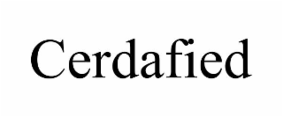 cerdafied