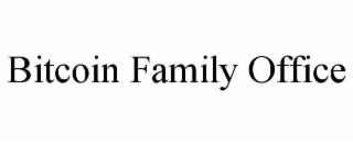 bitcoin family office