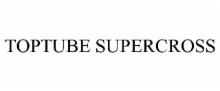 toptube supercross