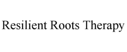 resilient roots therapy