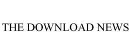 the download news