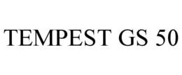 tempest gs 50