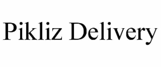 pikliz delivery