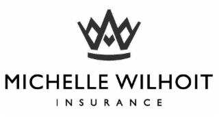 michelle wilhoit insurance