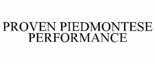 proven piedmontese performance