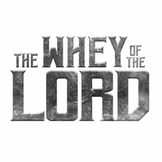 the whey of the lord