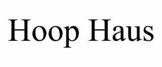 hoop haus