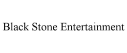 black stone entertainment