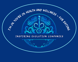 i'm ok you're ok health and wellness – for dating inspiring evolution companies