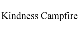 kindness campfire