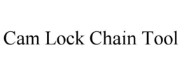 cam lock chain tool