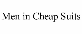men in cheap suits