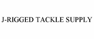 j-rigged tackle supply