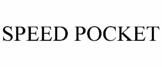 speed pocket
