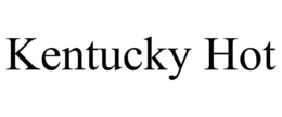 kentucky hot