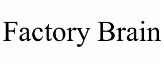 factory brain