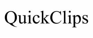 quickclips