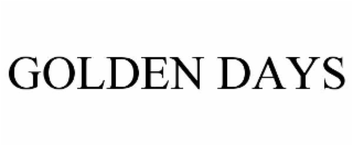 golden days
