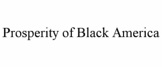 prosperity of black america