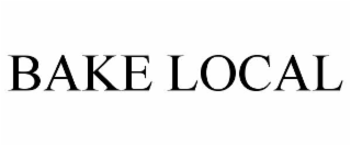 bake local