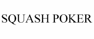 squash poker