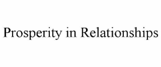 prosperity in relationships