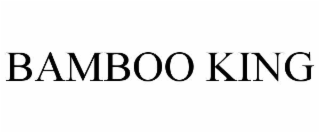 bamboo king