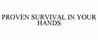 proven survival in your hands