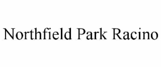 northfield park racino